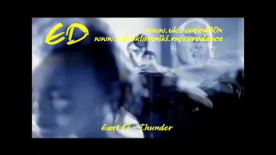 East 17 - Thunder