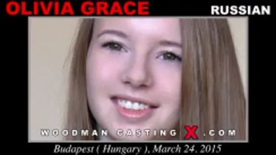 WoodmanCastingX - Olivia Grace