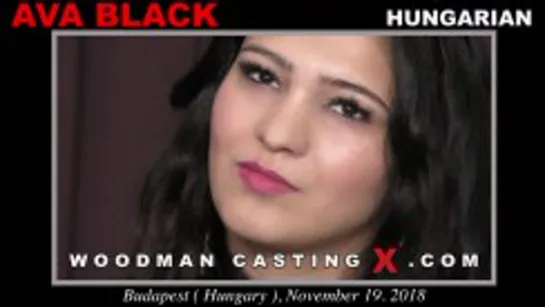 Woodman Casting - Ava Black -