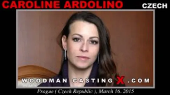 WoodmanCastingX - Caroline Ardolino