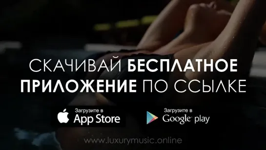 RADIO LUXURY MUSIC | iOS & ANDROID