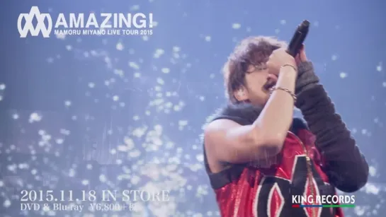 MAMORU MIYANO LIVE TOUR 2015 ~AMAZING!~Disc1