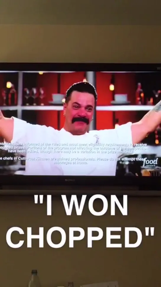 I WON CHOPPED