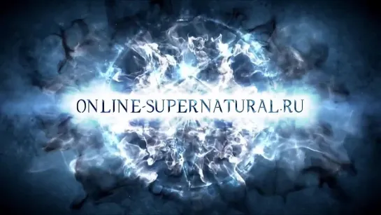 Supernatural 10x04 "Paper Moon" промо [Rus Sub]