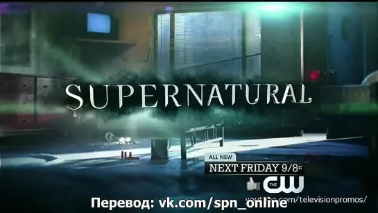 Supernatural 7x22 Promo "There Will Be Blood" [RUS SUB]