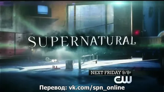 Supernatural 7x17 Promo "The Born-Again Identity" [RUS SUB]