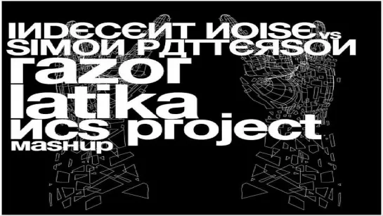 Indecent Noise vs. Simon Patterson - Razor Latika (NCS Project Mashup)