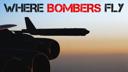 WHERE BOMBERS FLY (2021)