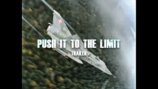 PUSH IT TO THE LIMIT • TRAILER (2020)