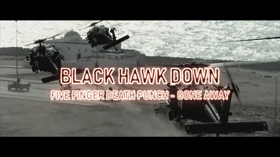 BLACK HAWK DOWN (2019)