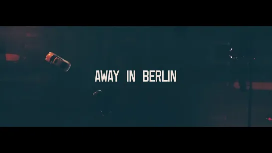 DJ Iljano - Away in Berlin (Official Video)