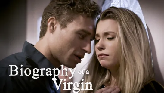 BIOGRAPHY OF A VIRGIN/Carolina Sweets, Michael Vegas [PureTaboo]