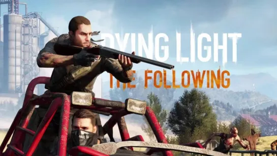 Dying Light The Following OST - Full Soundtrack.