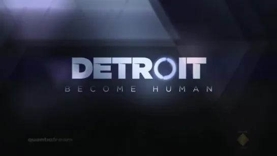 Detroit  Become Human Paris Games Week 2015 Trailer