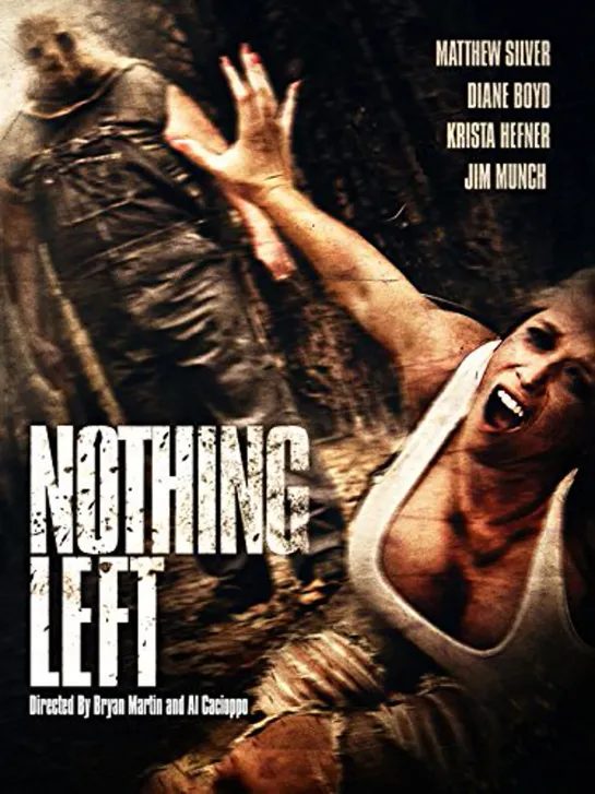 Nothing Left (2012)