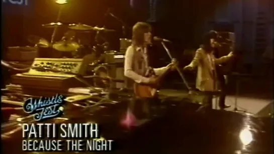 Patti Smith - Because The Night  [live]