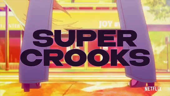 Суперворы ТВ [ Опенинг ] | Super Crooks TV [ Opening ]