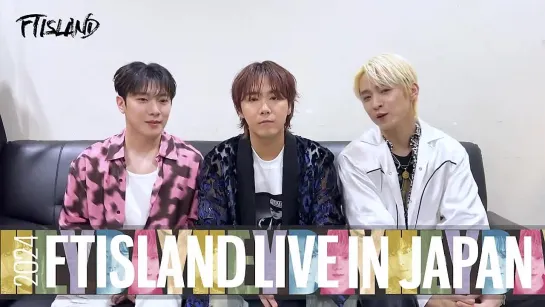 2024 FTISLAND LIVE IN JAPAN "HEY DAY" ／ Special Message from FTISLAND