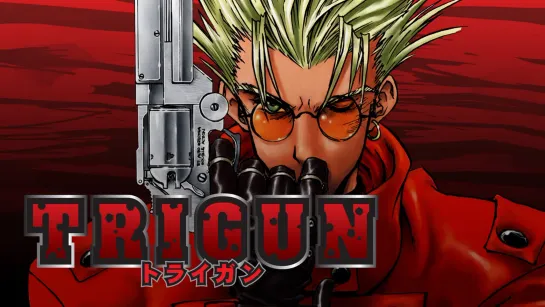 Триган / Trigun / 1998 / серия 1-13 из 26