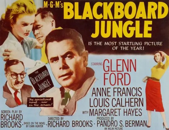 Школьные джунгли / Джунгли за школьной доской / Blackboard Jungle 1955  Гленн Форд, Энн Фрэнсис, Сидни Пуатье