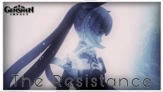 Genshin Impact (AMV) | The Resistance - Skillet