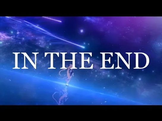 IN THE END - Genshin Impact (AMV/GMV)