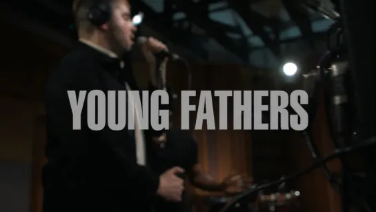 Young Fathers - Toy (Live @ KEXP)