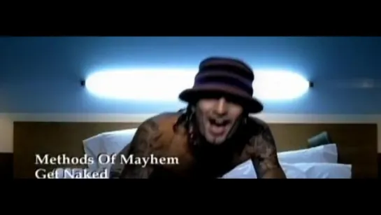 Methods Of Mayhem - Get Naked [HD 720]