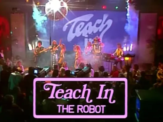 Teach In - The Robot (1979)