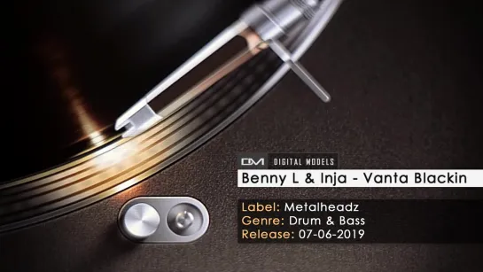 Benny L & Inja - Vanta Blackin / Drum & Bass 2019