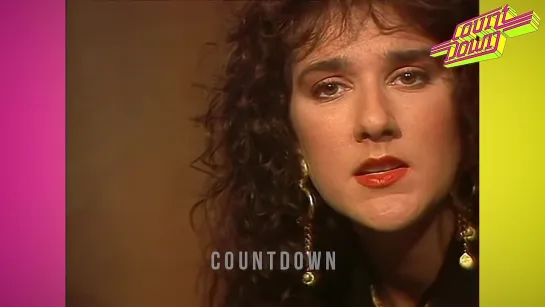 Céline Dion - Where Does My Heart Beat Now (Countdown, 1991)