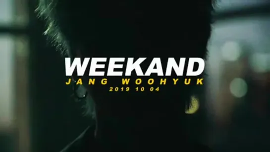 WEEKAND MV Teaser (Ver.1)