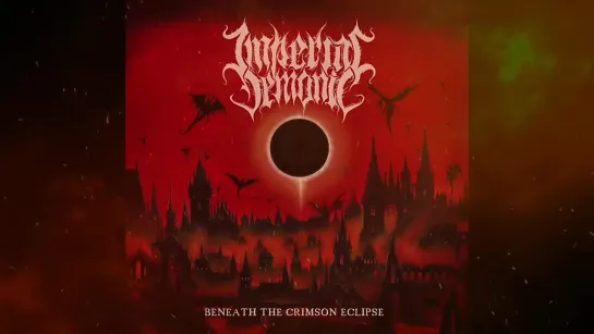 Imperial Demonic - Dawn Of The Infernal Age (Lyric)