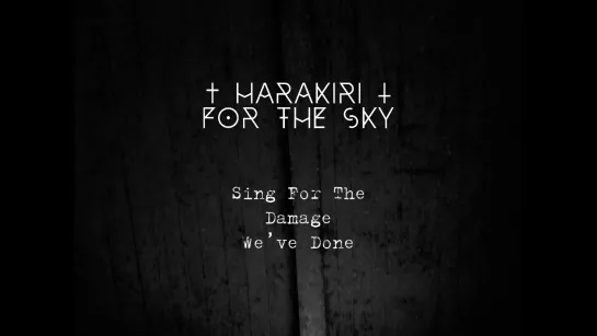 Harakiri For The Sky - Sing For The Damage Weve Done feat. Neige  Alcest