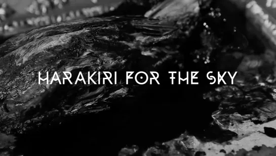 Harakiri For The Sky - My Bones To The Sea