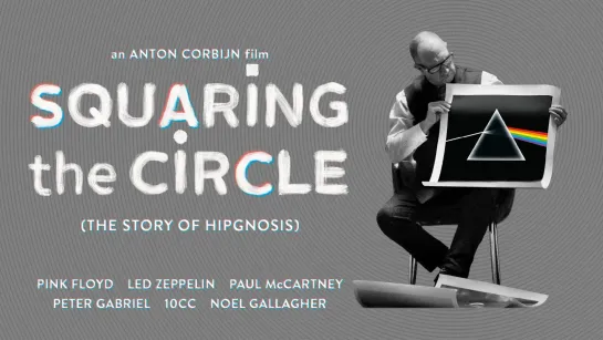 Squaring the Circle - The Story of Hipgnosis (2022) (с русскими субтитрами)