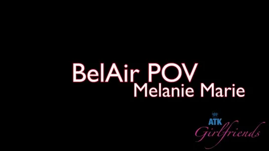 "FullVideo👇" ATKGirlfriends Melanie Marie Bel Air POV