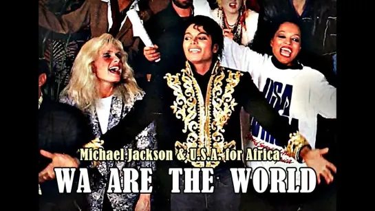 USA for Africa - We are the World   1985