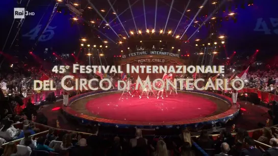 Il 45° Festival Internazionale del Circo di Montecarlo / 2 serata (2023) HD