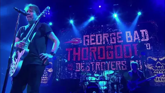 George Thorogood & The Destroyers ― Bad to the Bone (Live at Montreux 2013)