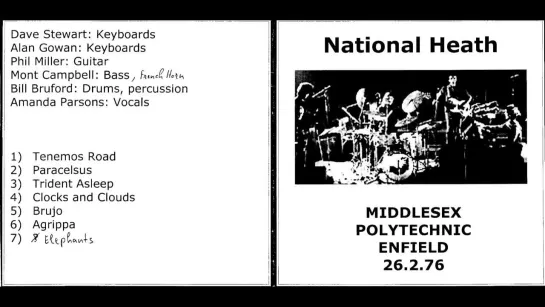 National Health - 1976-02-26 - Tenemos Roads - Live @ Enfield, Middlesex Polytechnic