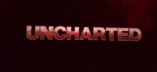 Слитый трейлер Uncharted