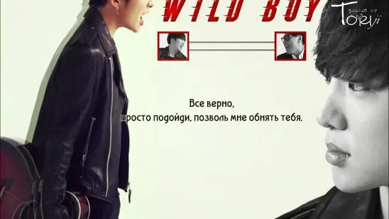 Yoon Jong Shin (feat. Kang Seung Yoon, Song Minho (WINNER)) - Wild Boy [рус.саб]