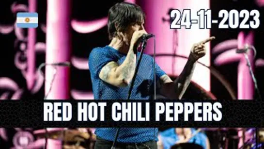 Red Hot Chili Peppers - Argentina Buenos Aires [Show Completo] - Estadio River Plate - 24.11.2023