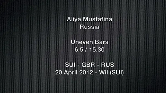 2012 SUI-GBR-RUS Mustafina Aliya Bars