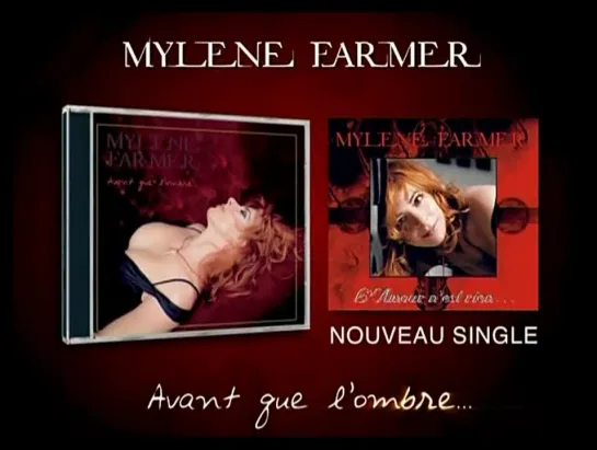 Mylene Farmer - альбом "Avant Que L'ombre..." + сингл "LNR" (Pub - 20 sec // version 2)