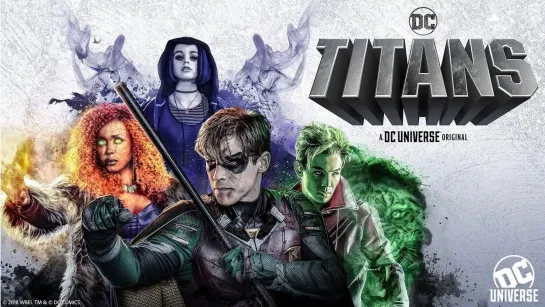 Титаны / Titans (1-й сезон, сериал 2018 г.)