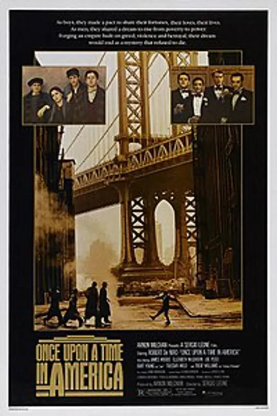 Однажды в Америке / Once Upon a Time in America (1984)