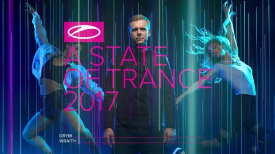 DRYM - Wraith [#ASOT2017]