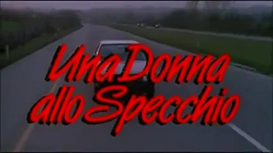 Una donna allo specchio (1984)